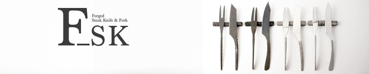 F_SK | Forged Steak Knife & Fork